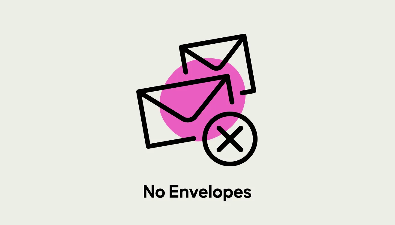 No Envelopes