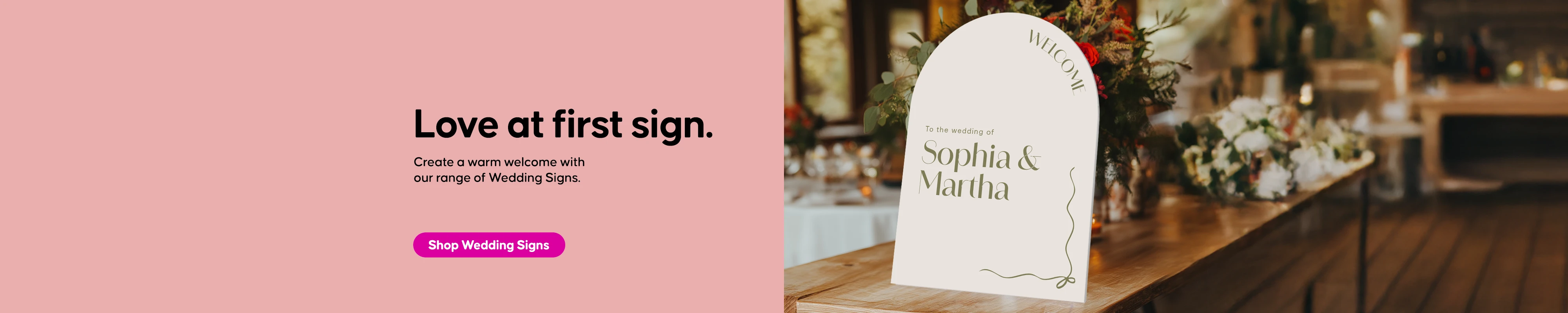 Create a warm welcome with Wedding Signs