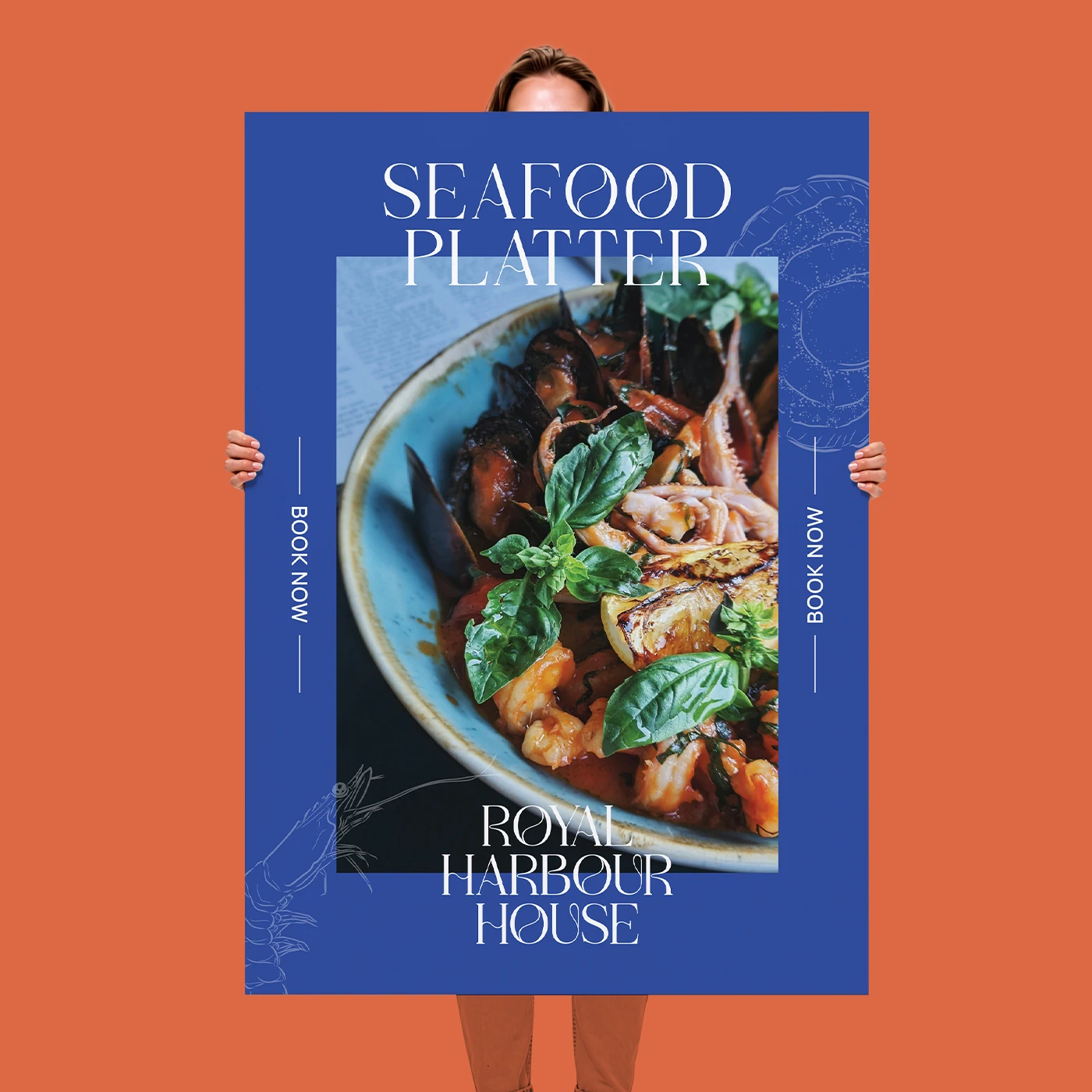 A person holding a blue A0 Poster that reads "SEAFOOD PLATTER" and "THE HARBOUR HOUSE," featuring an image of a seafood dish garnished with greens.