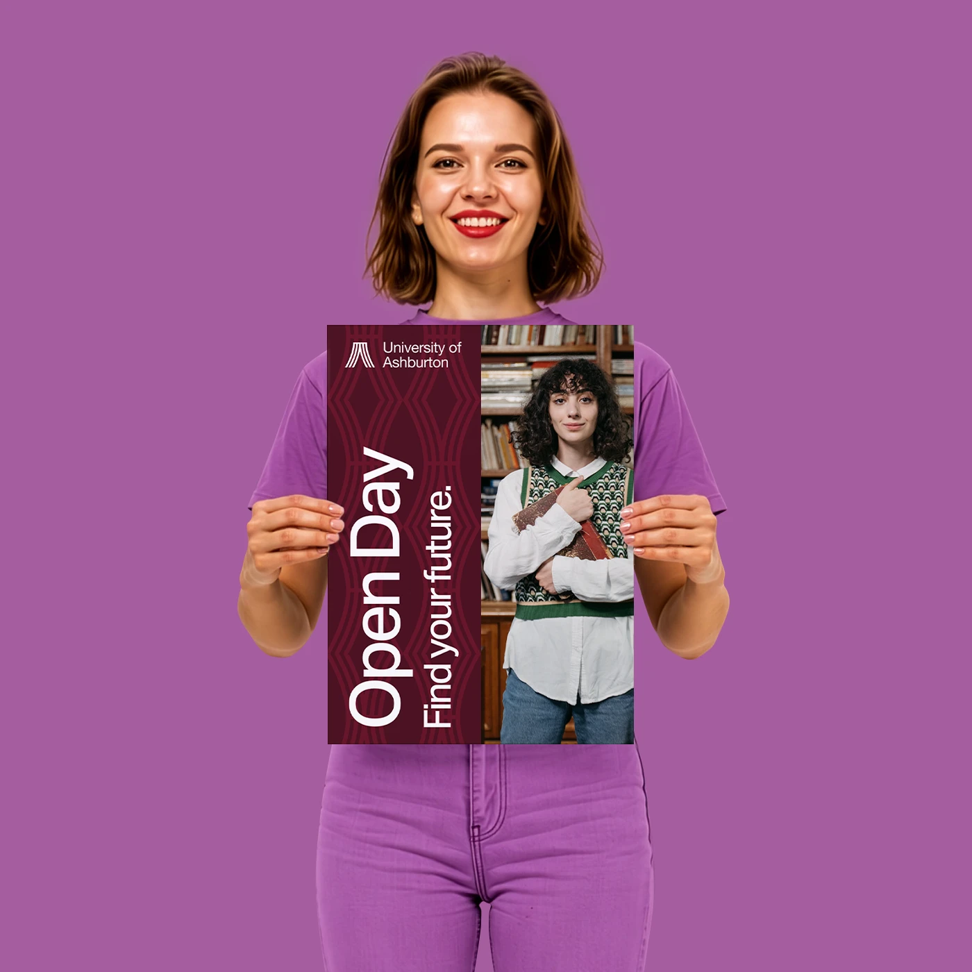 A person holding an A3 Poster that reads "Open Day, Find your future" next to a photo of a student holding books in front of bookshelves.